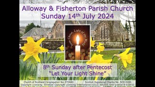 Alloway and Fisherton Parish Church Service  Sunday 14th July 2024 at 1030am Livestream [upl. by Hasseman]