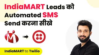 How to Send Automated SMS to IndiaMART Leads in Hindi  IndiaMART Twilio Integration [upl. by Noek897]