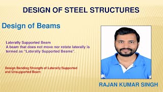 Design of Beams Design Bending Strength of Laterally Supported and Unsupported Beam [upl. by Lukey525]