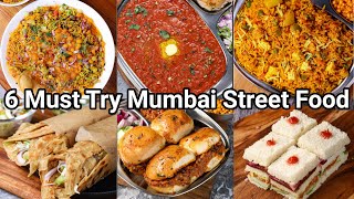 6 Must Try Mumbai Street Food in Home  Less than 40 Minutes  Popular Bombay Street Food Recipes [upl. by Andria]