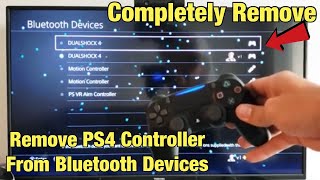 PS4 How to Completely Remove DualShock 4 Controller from Bluetooth Devices [upl. by Ydnas909]