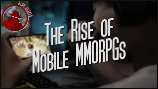 The Rise of Mobile quotMMOsquot [upl. by Ellimahs]