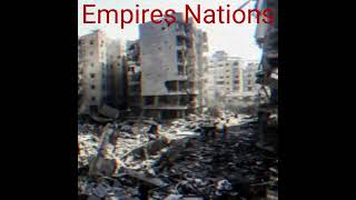 Empires Nations [upl. by Aihsenyt]