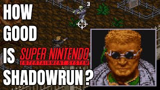 Getting Into Shadowrun  SNES Version [upl. by Ortrud]