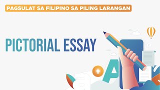 Pictorial Essay  Mendoza  Pagsulat sa Filipino sa Piling Larangan Akademik [upl. by Lindholm]