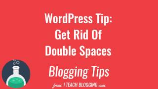 How To Add A Single Space In WordPress And Remove The Double Space [upl. by Kitchen646]