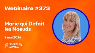 Webinaire “Marie qui Défait les Noeuds” [upl. by Haibot902]