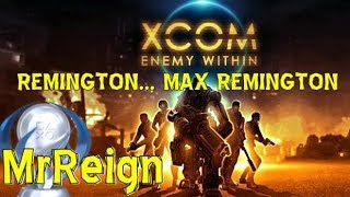 Xcom Enemy Within  Remington Max Remington Trophy Achievement [upl. by Sivaj]