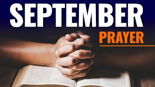 September Prayer for Protection Peace and Spiritual Renewal [upl. by Borszcz]