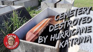 Cemetery Destroyed by Hurricane Katrina [upl. by Elva]