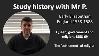 Early Elizabethan England the settlement of religion [upl. by Blalock]