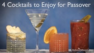 Four Cocktails to Enjoy for Passover [upl. by Deden]