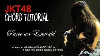 CHORD JKT48  Pareo wa Emerald [upl. by Hermosa]