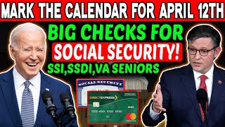 Mark on Your Calendars For April 12th 2400 Big Checks Are Coming For Social Security SSI SSDI VA [upl. by Eseyt220]