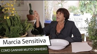 Marcia Sensitiva simpatia para ganhar muito dinheiro [upl. by Ehcropal]