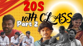 20S 10TH CLASS PART2🥀FINAL✨Satheesh A amp Anas B AHarshaPNishanthBB Akhil [upl. by Eelyram]