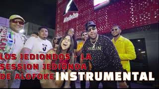 LOS JEDIONDOS  LA SESSION JEDIONDA DE ALOFOKE PROD B ONE INSTRUMENTAL [upl. by Berardo]