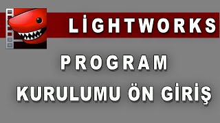 Ücretsiz Lightworks video Düzenleme Programı Türkçe Kullanımı [upl. by Groves]