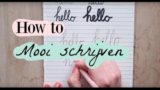 How to  Mooi Schrijven  Deel 1 [upl. by Greyson651]