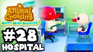 Animal Crossing Happy Home Paradise  Part 28  Hospital [upl. by Dincolo]