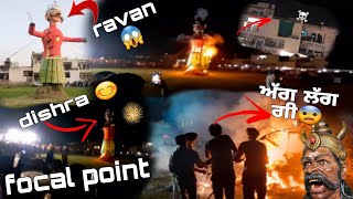 dishra 2024😀in Rajpura focal point👈150fit da ravan😨ਰਾਜਪੂਰਾda ਛੋਟਾ ਰਾਵਣ first time dishra vlog🫡viral [upl. by Peckham914]