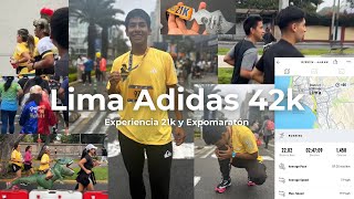 Maratón Lima Adidas 42k  Experiencia 21k y Expomaratón [upl. by Priest]