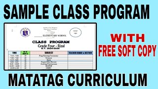 Class Program  MATATAG Curriculum [upl. by Zednanref]