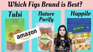 ✅ Top 3 Figs Brands in India ll Comparison of the top 3 Most selling Figs Anjeer brands on Amazon [upl. by Sacci701]