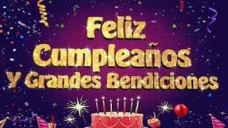 FRASES MENSAJES DE FELIZ CUMPLEAÑOS CRISTIANOS BENDICIONES EN TU CUMPLEAÑOS [upl. by Pasadis]