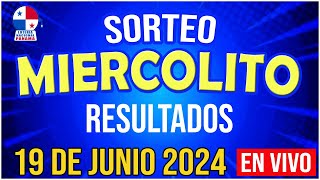 🔰🔰 EN VIVO SORTEO MIERCOLITO  19 de JUNIO de 2024  Loteria Nacional de Panamá [upl. by Raye]