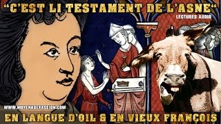 quotLi testament de lAsnequot un fabliau médiéval de Rutebeuf dans sa langue originale [upl. by Noynek806]