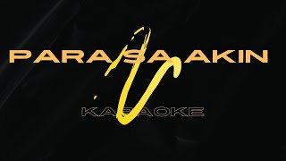 Para Sa Akin  Karaoke [upl. by Kamat301]