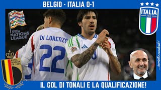 BELGIO  ITALIA 01 GRANDE ITALIA ai QUARTI di NATIONS LEAGUE TONALI e QUALIFICAZIONI MONDIALI [upl. by Arratahs]