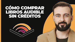 Cómo comprar libros de Audible sin créditos [upl. by Aseena280]