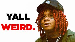 The Trippie Redd Hate Needs To Stop [upl. by Landsman103]