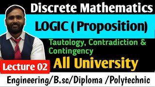 DISCRETE MATHEMATICS  Proposition  LOGIC TautologyContradictionContingency LECTURE 02 [upl. by Washington656]