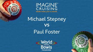 World Indoor Bowls Championship 2024 Michael Stepney vs Paul Foster  Day 14 Match 4 [upl. by Gathers905]