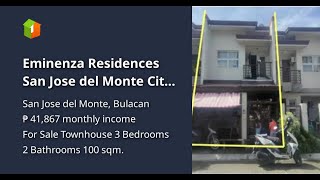 Eminenza Residences San Jose del Monte City Bulacan [upl. by Hairahcaz600]