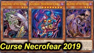 【YGOPRO】CURSE NECROFEAR DARK SPIRIT DECK 2019 [upl. by Rollins708]