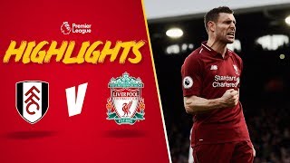 Late Milner penalty wins it for Reds  Fulham 12 Liverpool  Highlights [upl. by Adnalram]