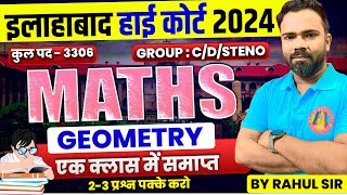 ALLAHABAD HIGH COURT EXAM 2024  MATHS MARATHON  COMPLETE GEOMETRY IN ONE CLASS  AHC GROUP C amp D [upl. by Adneral]