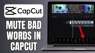 How To Mute Bad Words In CapCut [upl. by Enilav]