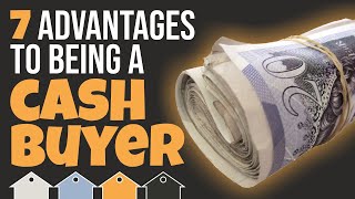 7 Advantages To Being A Cash Buyer of Buy To Let UK Investment Property [upl. by Enamart273]