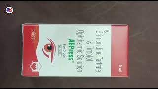 ABPress Eye Drops  Brimonidine Tartrate and Timolol Ophthalmic solution  Abpress Eye Drop Uses [upl. by Josephine]