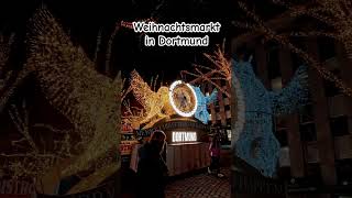 Weihnachtsmarkt Dortmund 2024 🎄✨ Weihnachtsmarkt Dortmund 2024 [upl. by Luiza]