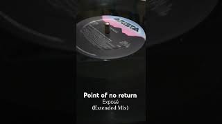 Point of no return  Exposé vinyl records retro vintage music vinilo 80s 80smusic [upl. by Block]