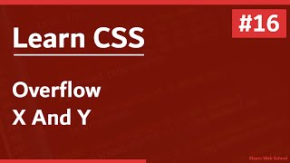 Learn CSS In Arabic 2021  16  Overflow  OverflowX And OverflowY [upl. by Nehtanhoj]