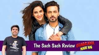 The Sach Sach Review  Ghabrana Nahi Hai  Saba Qamar  Zahid Ahmed  Syed Jibran  Momin Ali Munshi [upl. by Roeser]