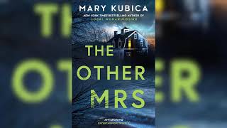 The Other Mrs by Mary Kubica 🎧📖 Mystery Thriller amp Suspense Audiobook [upl. by Aillimac]