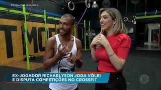 ExSão Paulo Richarlyson joga vôlei e disputa competições no crossfit [upl. by Helbonia]